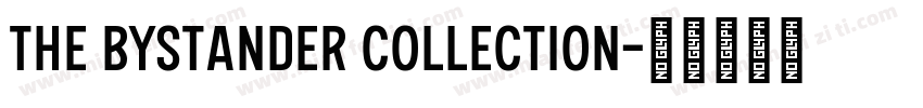 The Bystander Collection字体转换